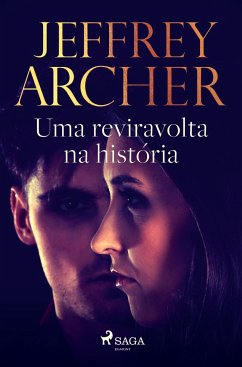 Uma reviravolta na história - Archer, Jeffrey