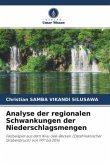 Analyse der regionalen Schwankungen der Niederschlagsmengen