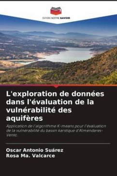 L'exploration de données dans l'évaluation de la vulnérabilité des aquifères - Suárez, Oscar Antonio;Valcarce, Rosa Ma.
