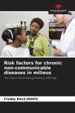 Risk factors for chronic non-communicable diseases in milieus