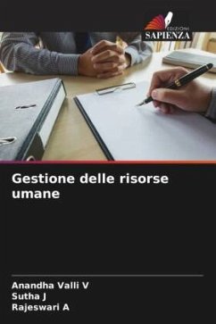 Gestione delle risorse umane - V, Anandha Valli;J, Sutha;A, Rajeswari