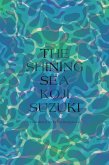 The Shining Sea (eBook, ePUB)