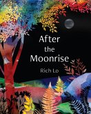 After the Moonrise (eBook, ePUB)