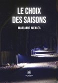 Le choix des saisons