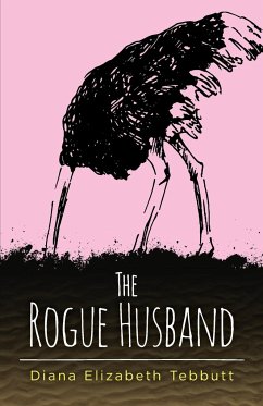 The Rogue Husband - Tebbutt, Diana Elizabeth