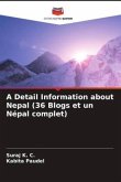 A Detail Information about Nepal (36 Blogs et un Népal complet)