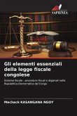Gli elementi essenziali della legge fiscale congolese