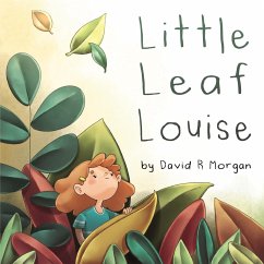 Little Leaf Louise - Morgan, David R