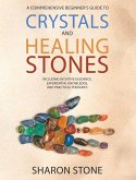 CRYSTALS AND HEALING STONES
