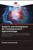 Aspects psychologiques de l'enseignement - apprentissage