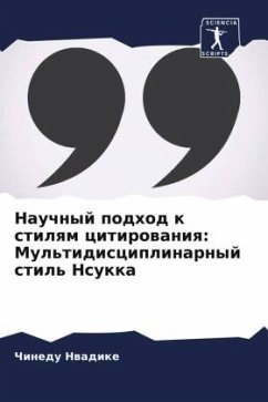 Cover Nauchnyj podhod k stilqm citirowaniq: Mul'tidisciplinarnyj stil' Nsukka