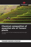 Chemical composition of essential oils of Yemeni plants