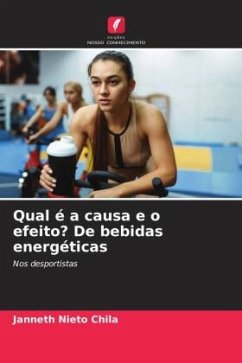 Qual é a causa e o efeito? De bebidas energéticas - Nieto Chila, Janneth