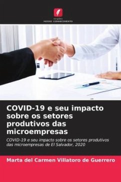 COVID-19 e seu impacto sobre os setores produtivos das microempresas - Villatoro de Guerrero, Marta del Carmen
