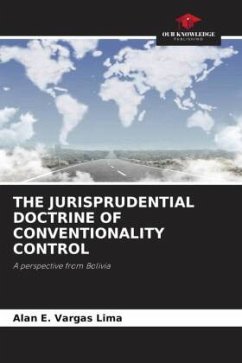 THE JURISPRUDENTIAL DOCTRINE OF CONVENTIONALITY CONTROL - Vargas Lima, Alan E.