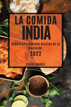 LA COMIDA INDIA 2022 - Tabarez, Belen