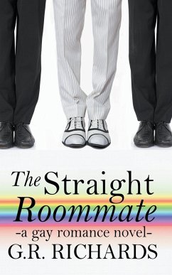 The Straight Roommate - Richards, G. R.