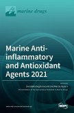 Marine Anti-inflammatory and Antioxidant Agents 2021