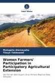Women Farmers' Participation in Participatory Agricultural Extension