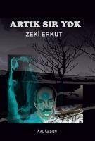 Artik Sir Yok - Erkut, Zeki