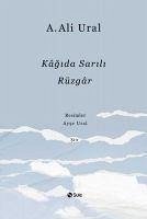 Kagida Sarili Rüzgar - Ali Ural, A.