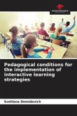 Pedagogical conditions for the implementation of interactive learning strategies