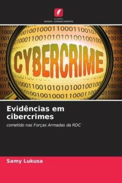 Evidências em cibercrimes - Lukusa, Samy