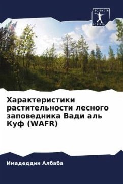 Harakteristiki rastitel'nosti lesnogo zapowednika Vadi al' Kuf (WAFR) - Albaba, Imadeddin