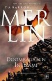 Doomraganin Intikami - Merlin 7