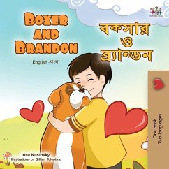 Boxer and Brandon (English Bengali Bilingual Children's Book) - Books, Kidkiddos; Nusinsky, Inna