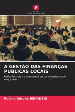 A GESTÃO DAS FINANÇAS PÚBLICAS LOCAIS - Behanzin, Rocino Géronx