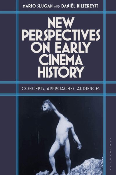 New Perspectives on Early Cinema History (eBook, PDF)