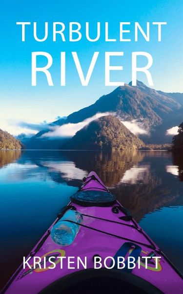 Turbulent River (Sister Stone Adventures, #1) (eBook, ePUB)