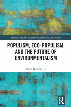 Cover Populism, Eco-populism, and the Future of Environmentalism (eBook, PDF)