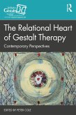 The Relational Heart of Gestalt Therapy (eBook, ePUB)