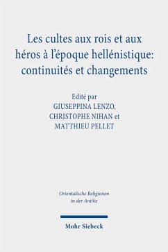 Les cultes aux rois et aux héros à l'époque hellénistique: continuités et changements (eBook, PDF) Cover Les cultes aux rois et aux héros à l'époque hellénistique: continuités et changements (eBook, PDF)