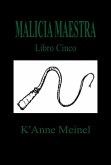 Malicia Maestra (eBook, ePUB)