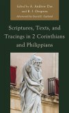 Scriptures, Texts, and Tracings in 2 Corinthians and Philippians (eBook, ePUB)