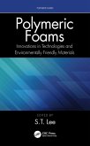 Polymeric Foams (eBook, ePUB)