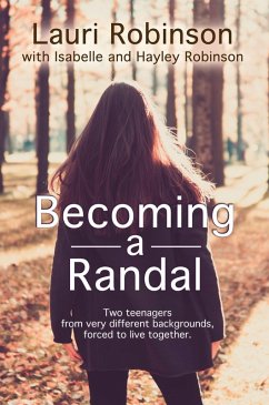 Becoming a Randal (eBook, ePUB) - Robinson, Lauri; Robinson, Isabelle; Robinson, Hayley