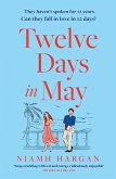 Twelve Days in May (eBook, ePUB) Twelve Days in May (eBook, ePUB)