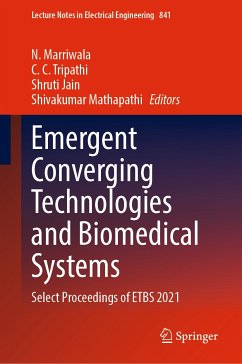 Emergent Converging Technologies and Biomedical Systems (eBook, PDF)