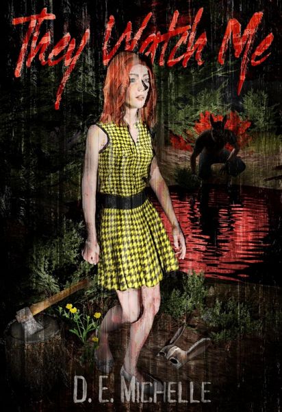 They Watch Me (eBook, ePUB)