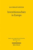 Investitionsschutz in Europa (eBook, PDF)