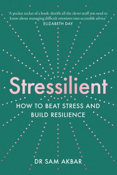 Stressilient (eBook, ePUB) - Akbar, Sam