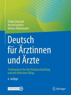 Deutsch für Ärztinnen und Ärzte (eBook, PDF) - Schrimpf, Ulrike; Lechner, Martin; Bahnemann, Markus