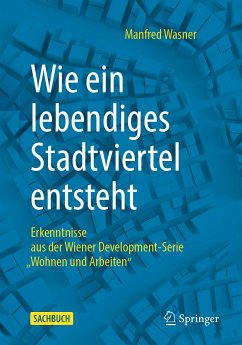 Wie ein lebendiges Stadtviertel entsteht (eBook, PDF) - Wasner, Manfred