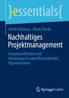 Nachhaltiges Projektmanagement (eBook, PDF) - Holzbaur, Ulrich; Fierke, Moritz