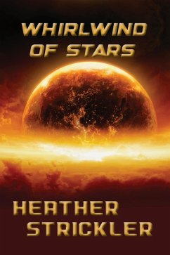 Whirlwind of Stars (Mythic Roads, #1) (eBook, ePUB) - Strickler, Heather