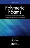 Polymeric Foams (eBook, PDF)